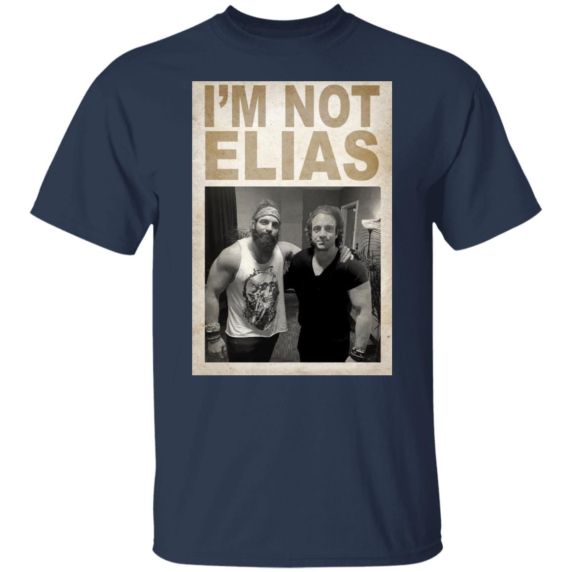 I’m Not Elias Who Wants To Hear Zeke Speak Shirt, Hoodie, Tank