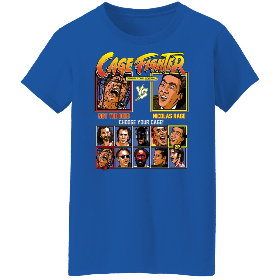 
	Cage Fighter Conair Tour Edition Not The Bees Nicolas Rage Shirt, Hoodie, Tank