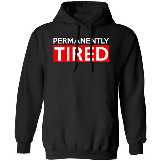 
	Permanently Tired
