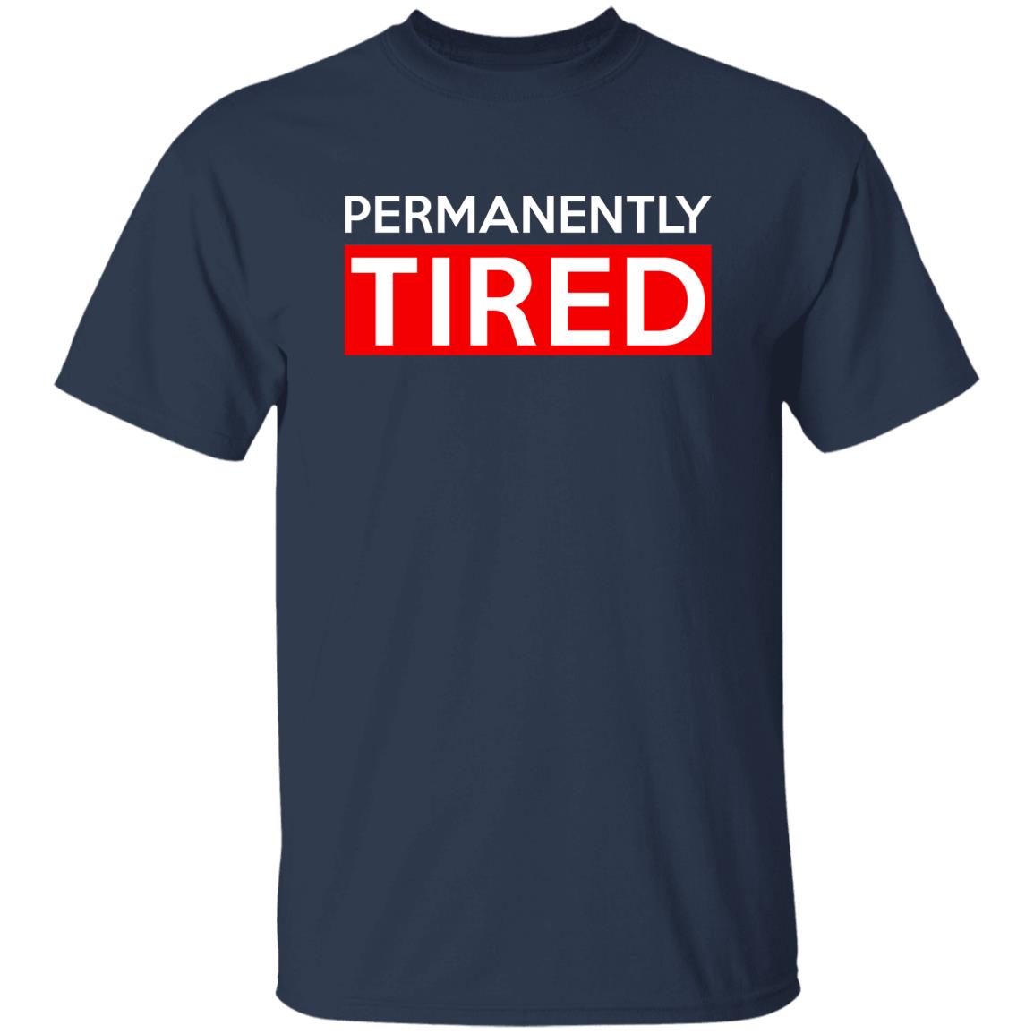 Permanently Tired