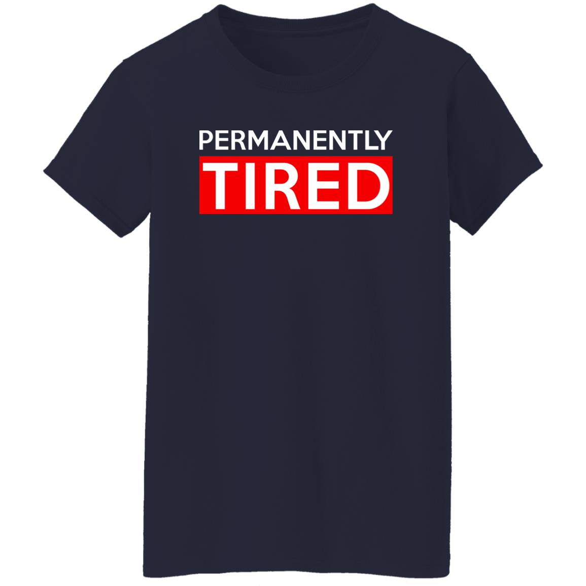 Permanently Tired