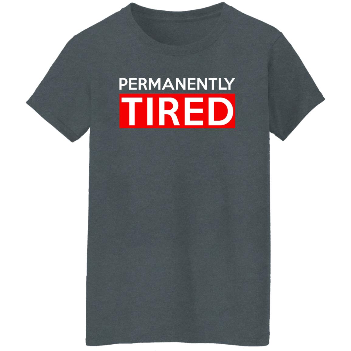 Permanently Tired