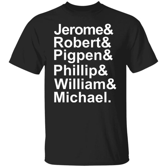 
	Jerome & Robert & Pigpen & Phillip & William & Michael Grateful Dead Shirt, Hoodie, Tank