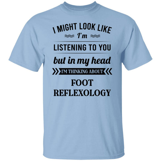 I Might Look Like I’m Listening To You Foot Reflexology Shirt, Hoodie, Tank