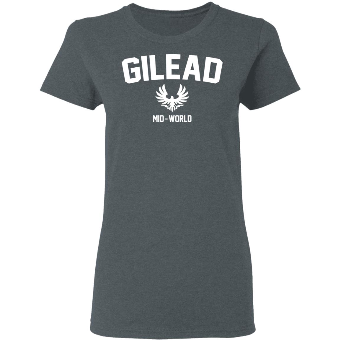 Gilead Mid-World Shirt, Hoodie, Tank