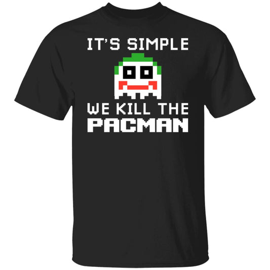 It’s Simple We Kill The Pacman Joker Shirt, Hoodie, Tank
