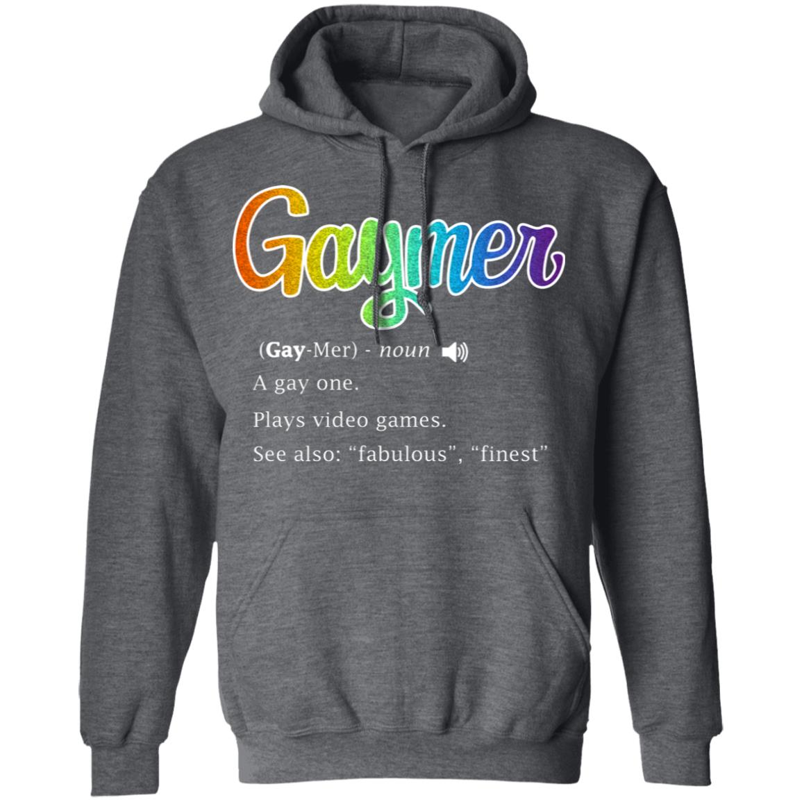 Gaymer Gaymer Noun A Gay One Plays Video Games Shirt, Hoodie, Tank