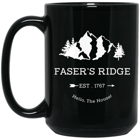 Faser’s Ridge Est 1767 Hello The House Mug