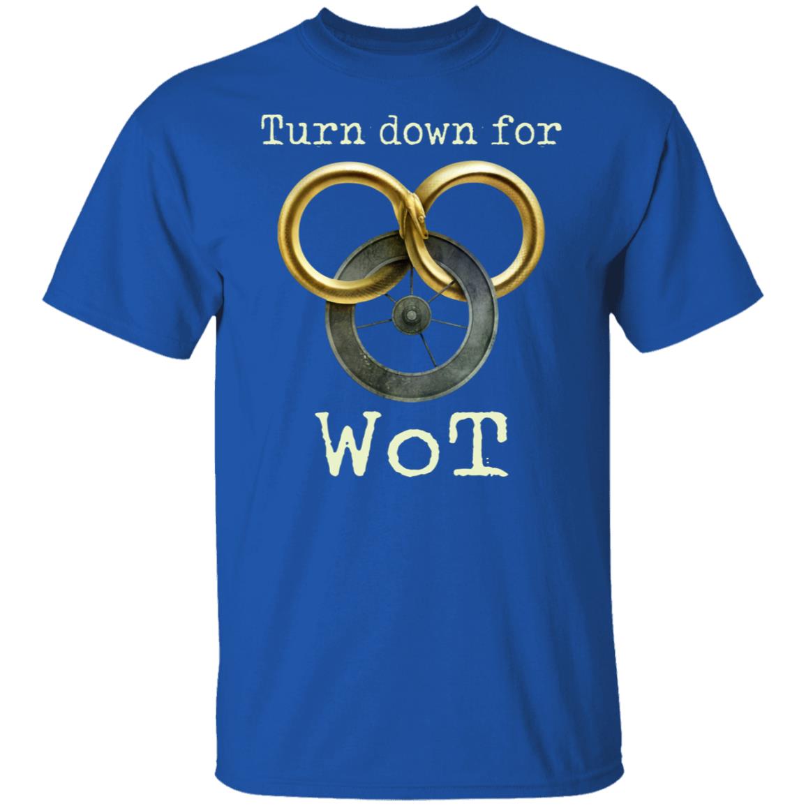 Wheel Of Time Turn Down For Wot Shirt, Hoodie, Tank