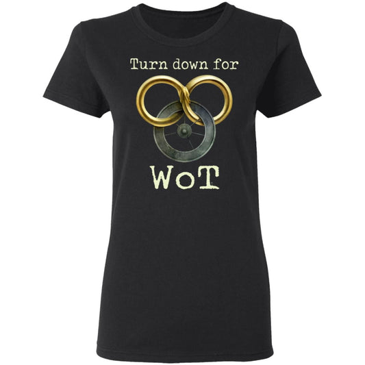 Wheel Of Time Turn Down For Wot Shirt, Hoodie, Tank