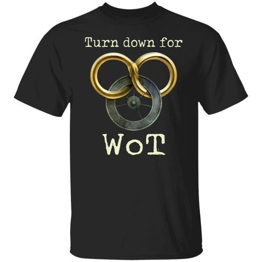 
	Wheel Of Time Turn Down For Wot Shirt, Hoodie, Tank