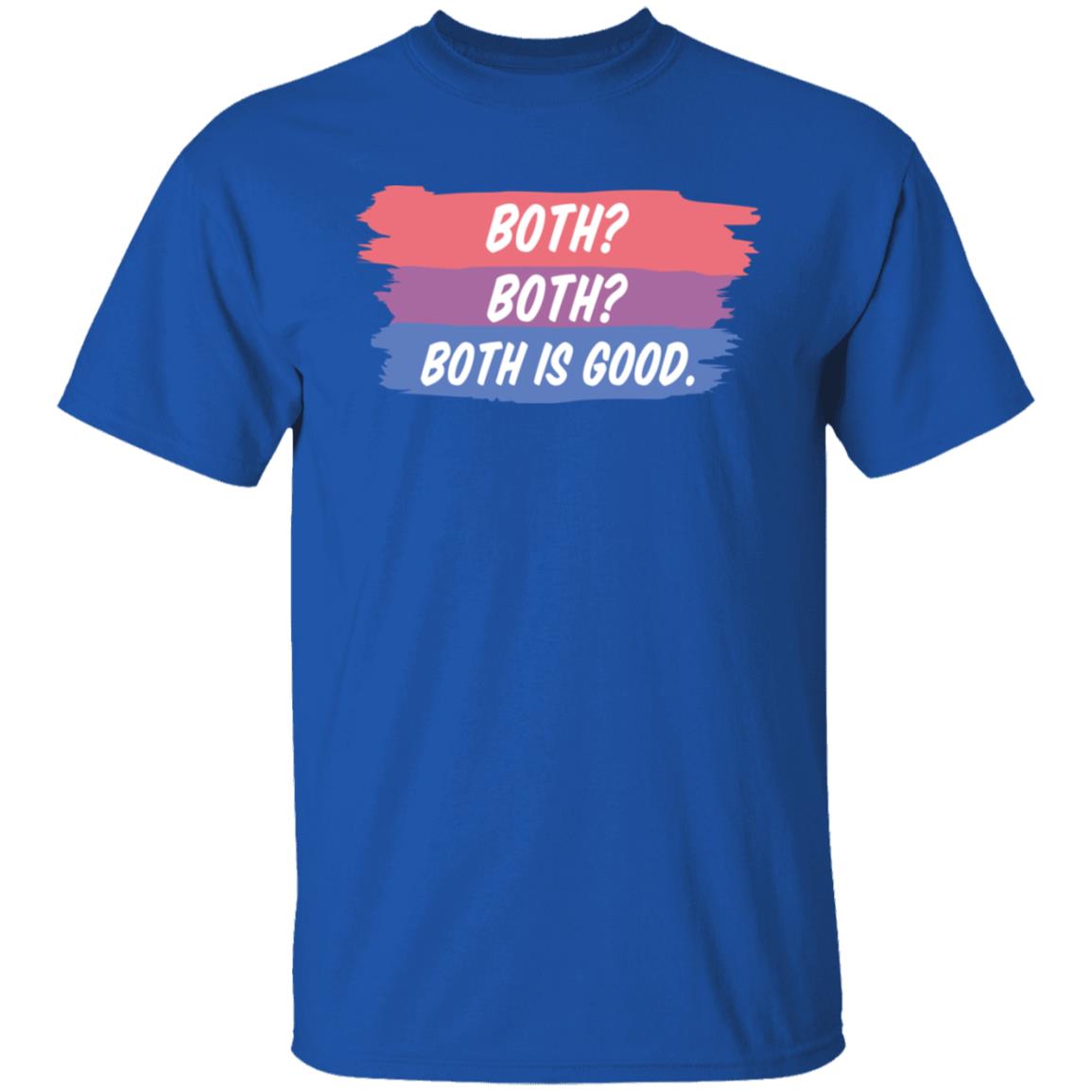 Both Both Both Is Good Bisexual Pride Shirt, Hoodie, Tank