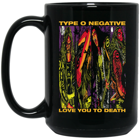 
	Type O Negative Love You To Death Mug