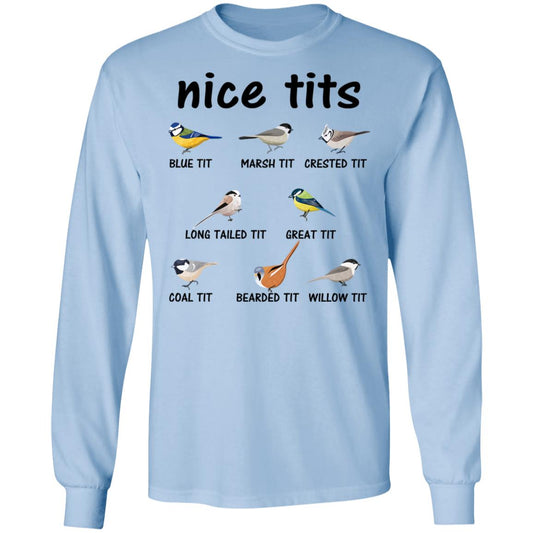 Nice Tits Blue Tit Marsh Tit Crested It Long Tailed It Great It Shirt, Hoodie, Tank