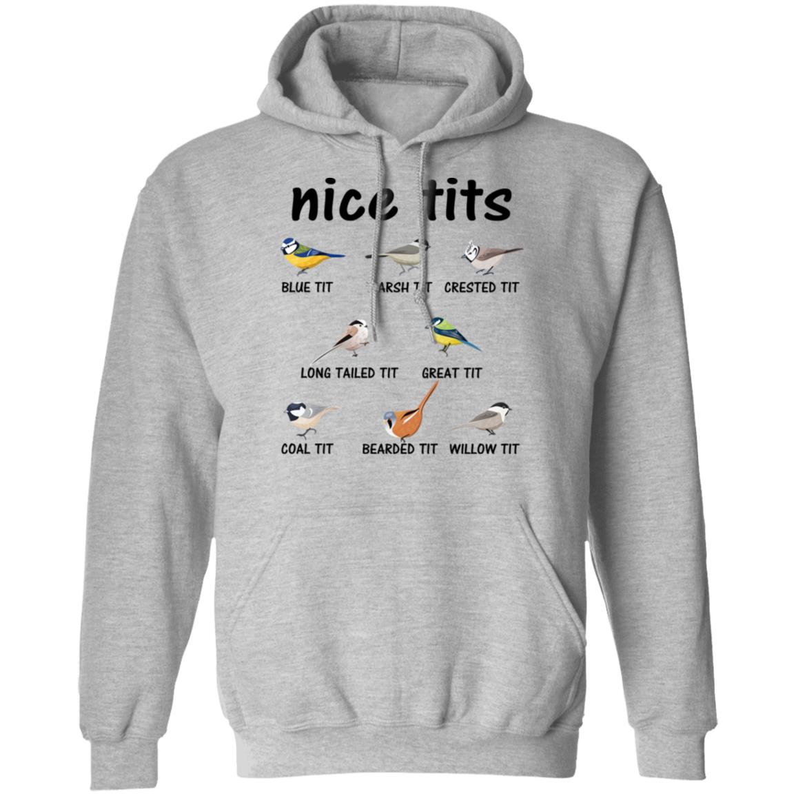 Nice Tits Blue Tit Marsh Tit Crested It Long Tailed It Great It Shirt, Hoodie, Tank