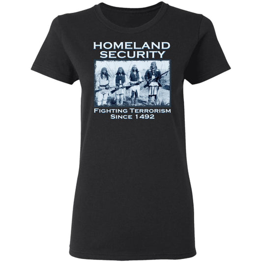 Homeland Security Fighting Terrorism Since 1492 Shirt, Hoodie, Tank
