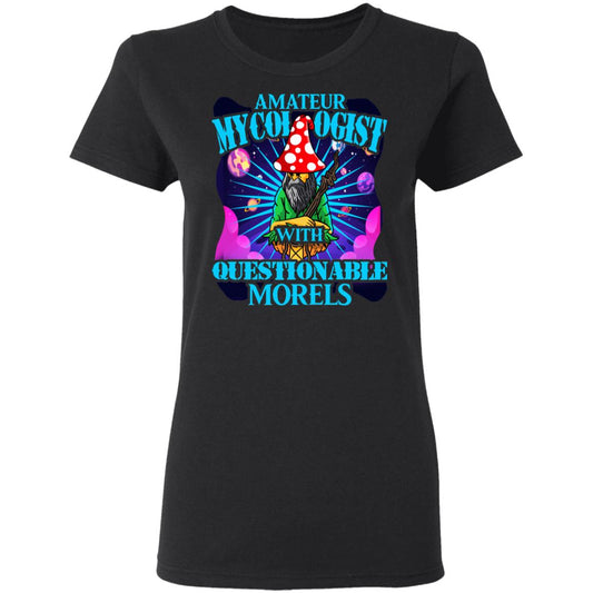 
	Amateur Mycologist With Questionable Morels Buddha Magic Mushroom Shirt, Hoodie, Tank