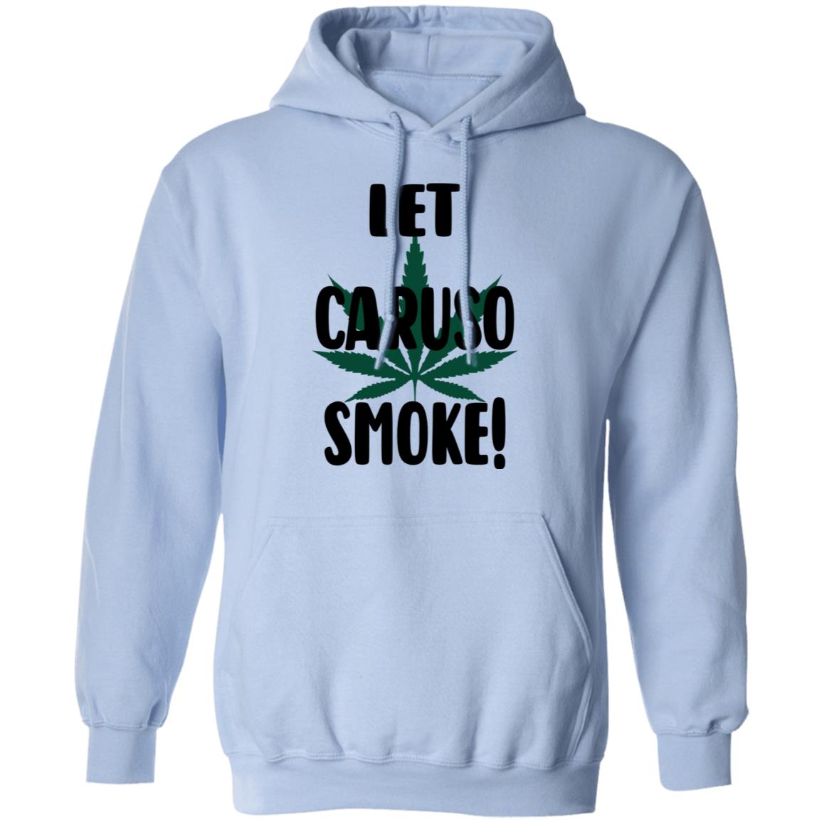 Let Caruso Smoke Shirt, Hoodie, Tank