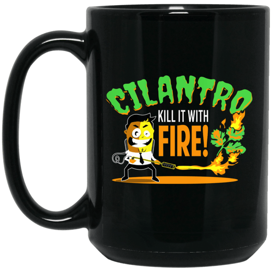 
	Cilantro Kill It With Fire Mug