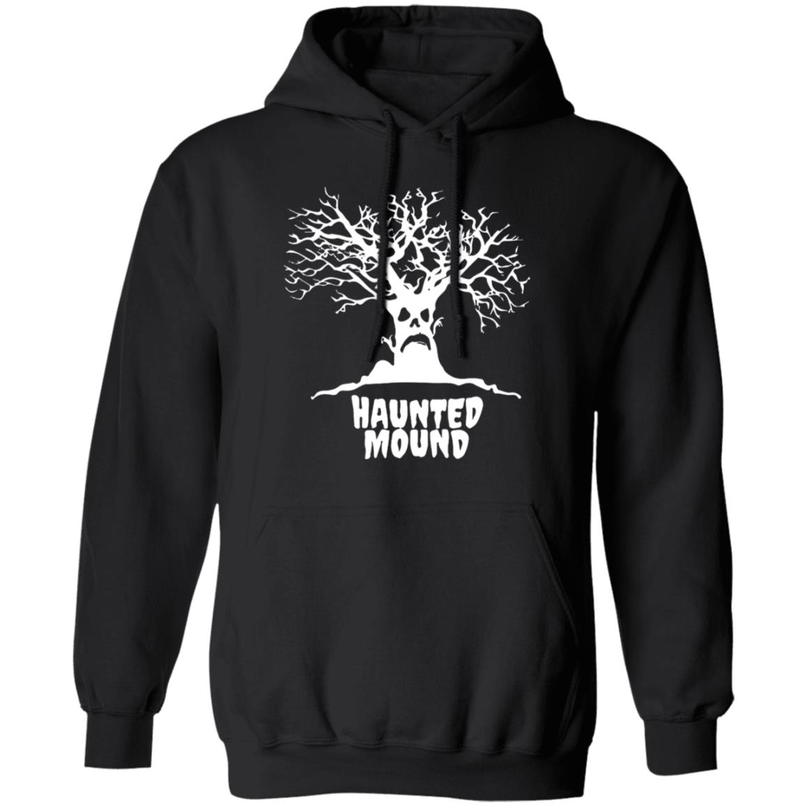 Haunted Mound Shirt, Hoodie, Tank