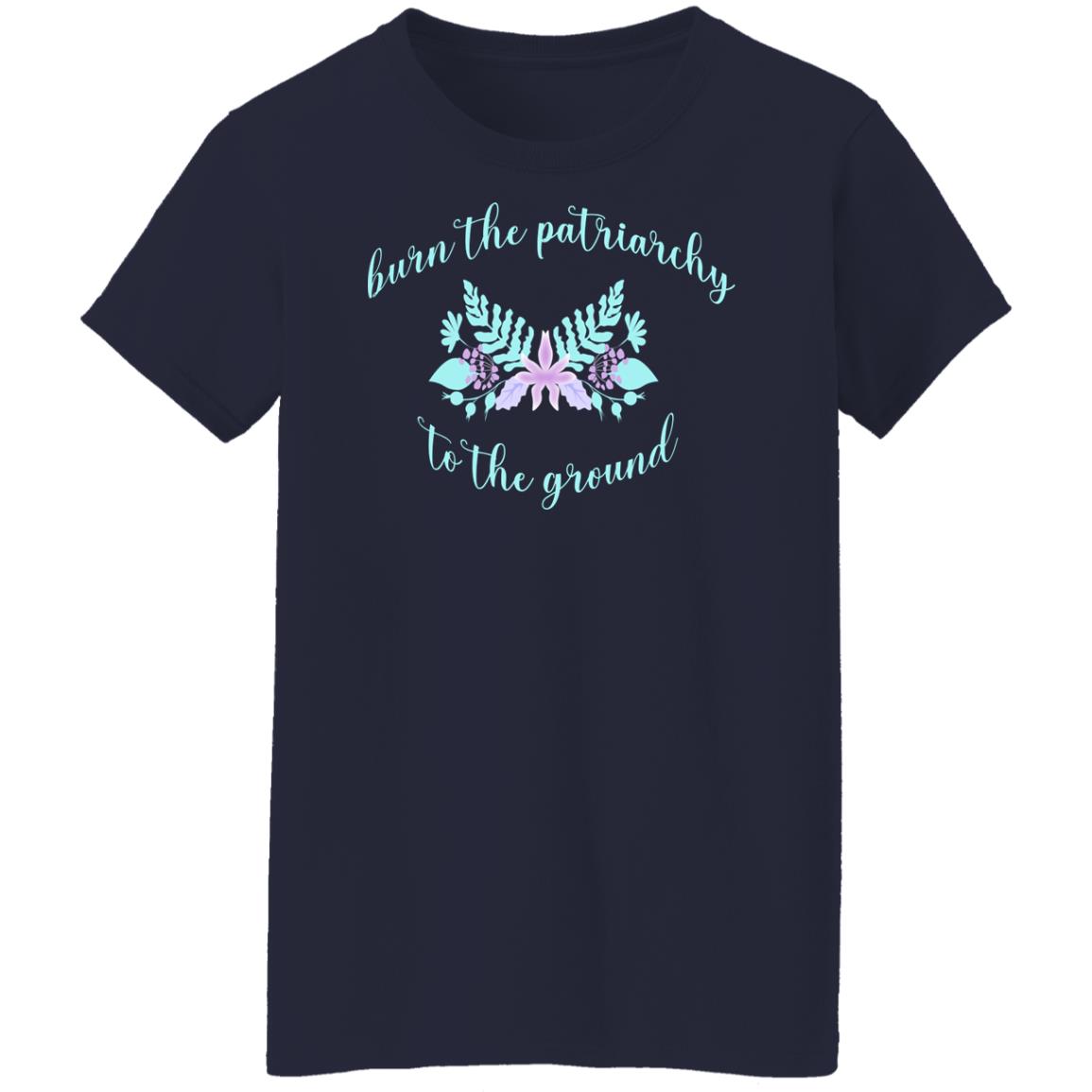 Burn The Patriarchy To The Ground Shirt, Hoodie, Tank