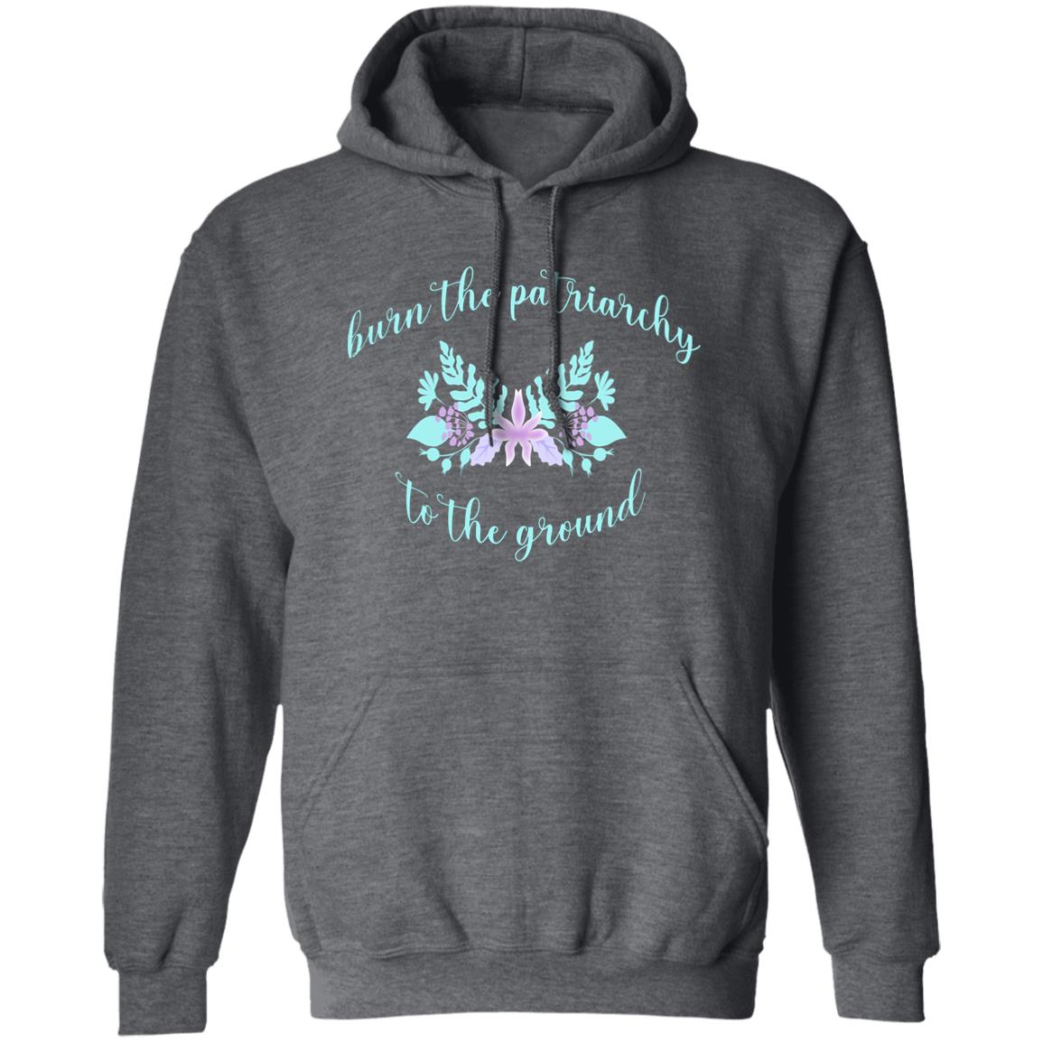 Burn The Patriarchy To The Ground Shirt, Hoodie, Tank