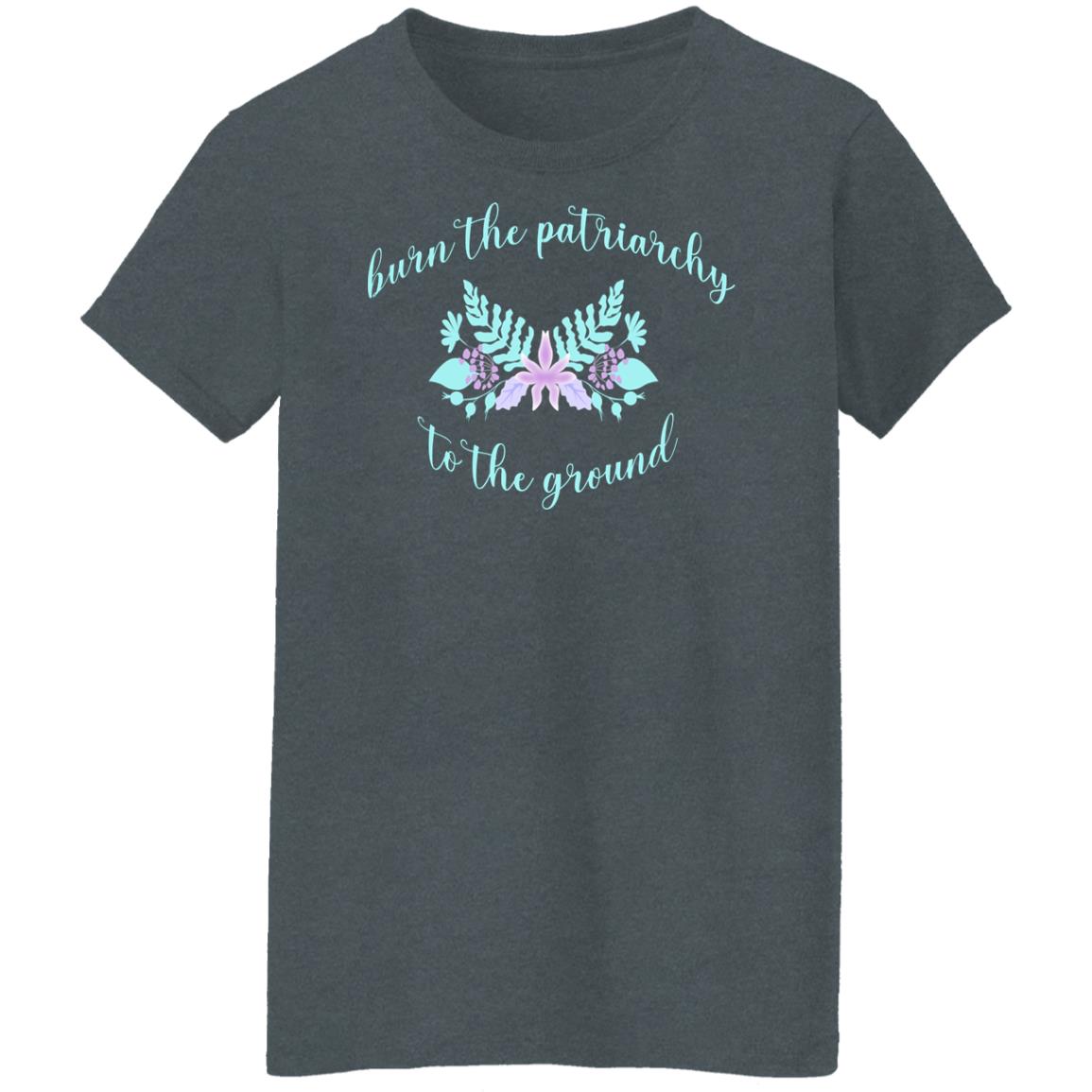 Burn The Patriarchy To The Ground Shirt, Hoodie, Tank