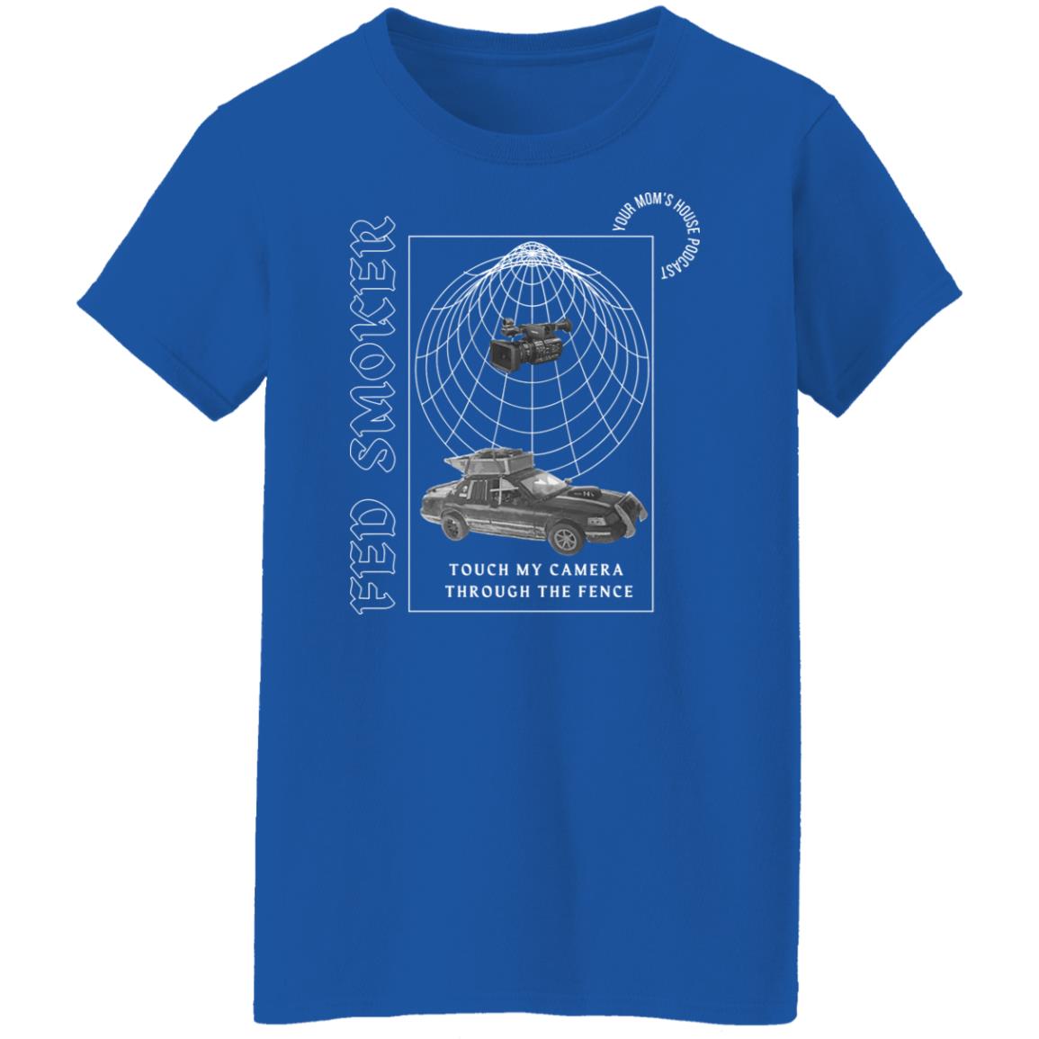 Fed Smoker Touch My Camera Through The Fence Shirt, Hoodie, Tank