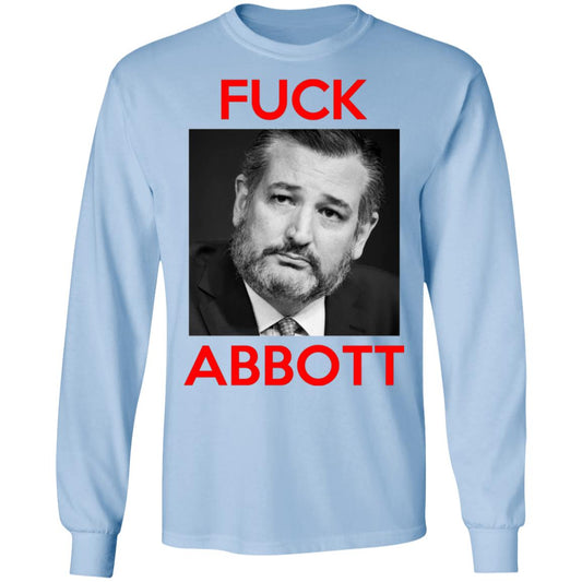 Fuck Abbott Fuck Greg Abbott Shirt, Hoodie, Tank