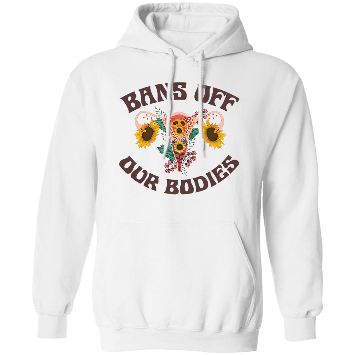 Bans Off Our Bodies Shirt, Hoodie, Tank