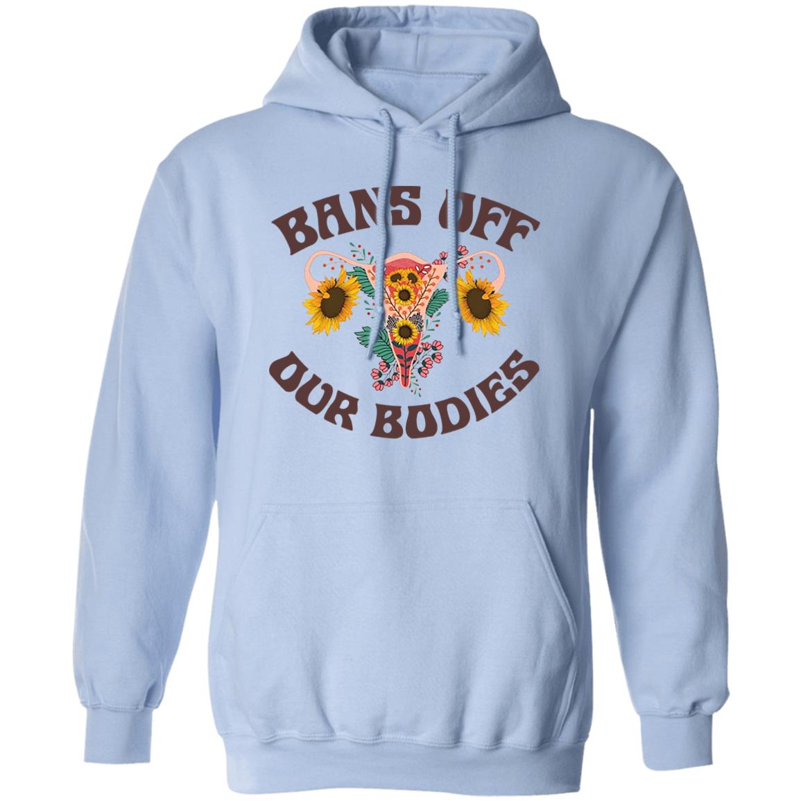 Bans Off Our Bodies Shirt, Hoodie, Tank