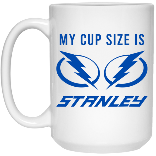 My Cup Size Is Stanley Tampa Bay Lightning Mug