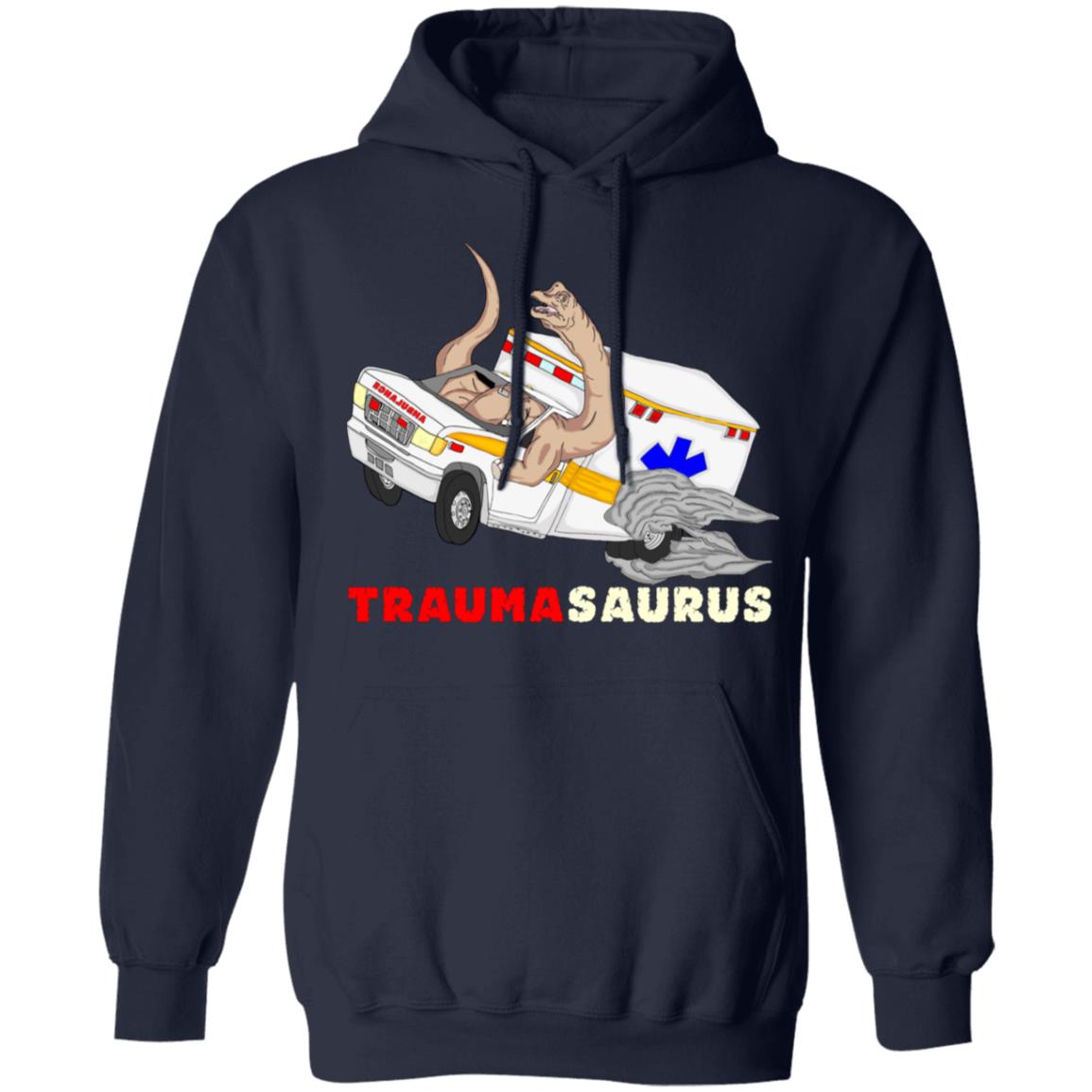 TraumaSaurus Shirt, Hoodie, Tank