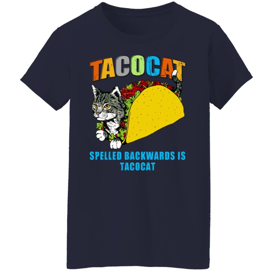 Tacocat Spelled Backwards Is Tacocat Shirt, Hoodie, Tank