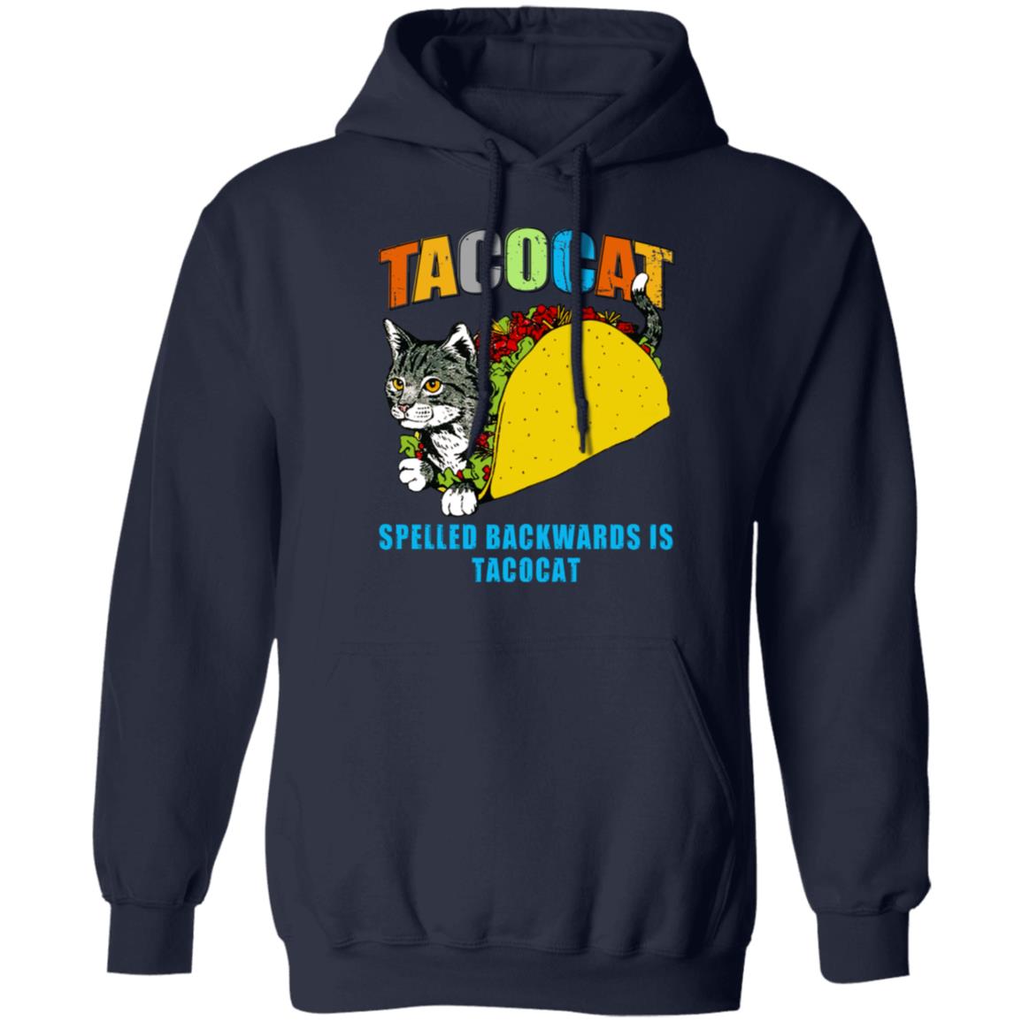 Tacocat Spelled Backwards Is Tacocat Shirt, Hoodie, Tank