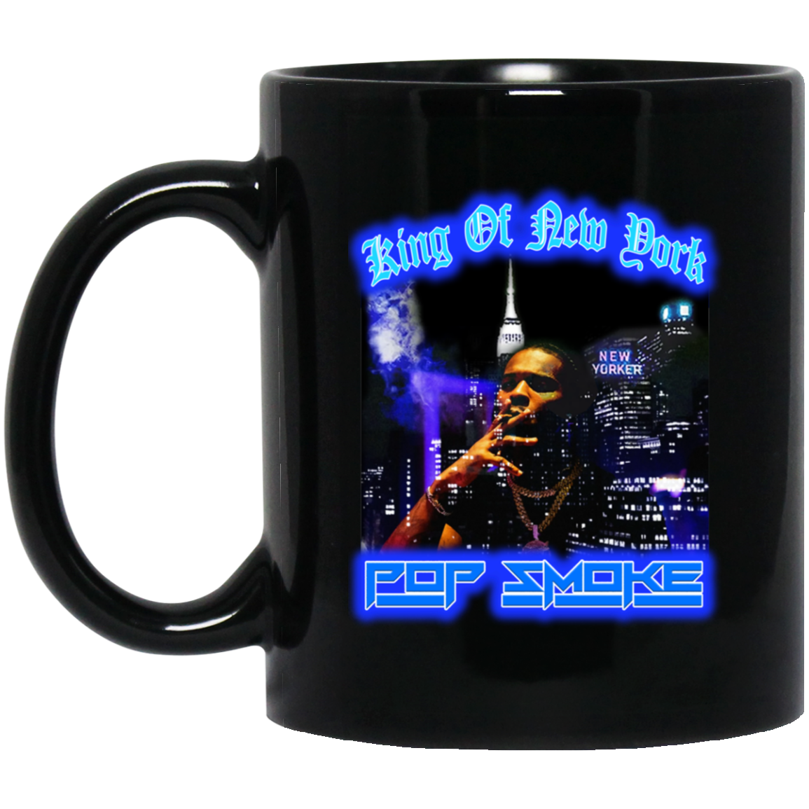 King Of New York Pop Smoke Mug