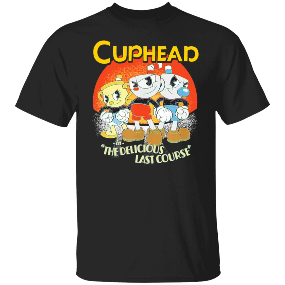 Cuphead In The Delicious Last Course Shirt, Hoodie, Tank