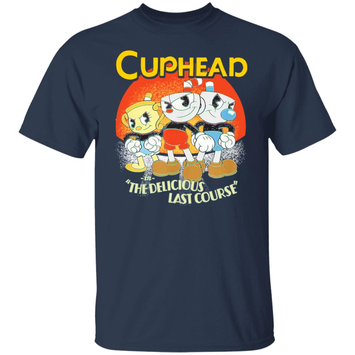 Cuphead In The Delicious Last Course Shirt, Hoodie, Tank