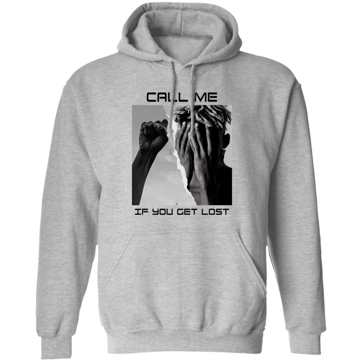 Call Me If You Get Lost Shirt, Hoodie, Tank
