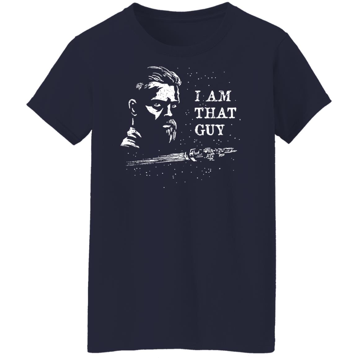 The Expanse I Am That Guy Shirt, Hoodie, Tank