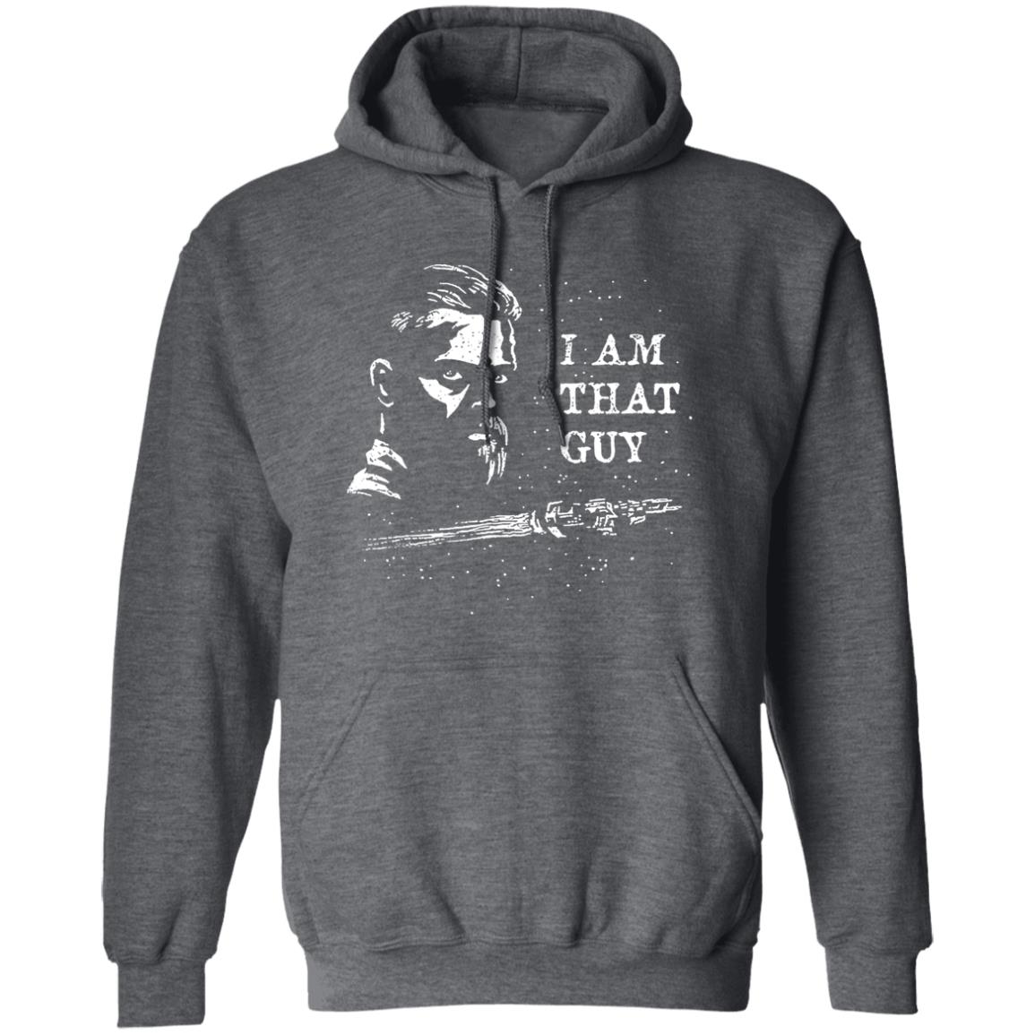 The Expanse I Am That Guy Shirt, Hoodie, Tank