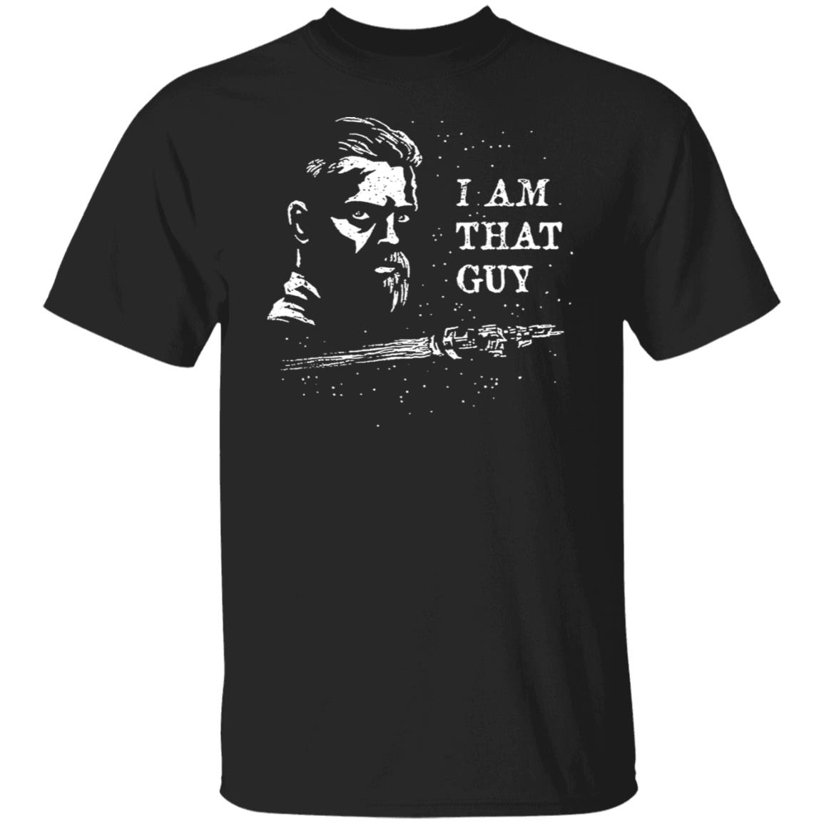 
	The Expanse I Am That Guy Shirt, Hoodie, Tank
