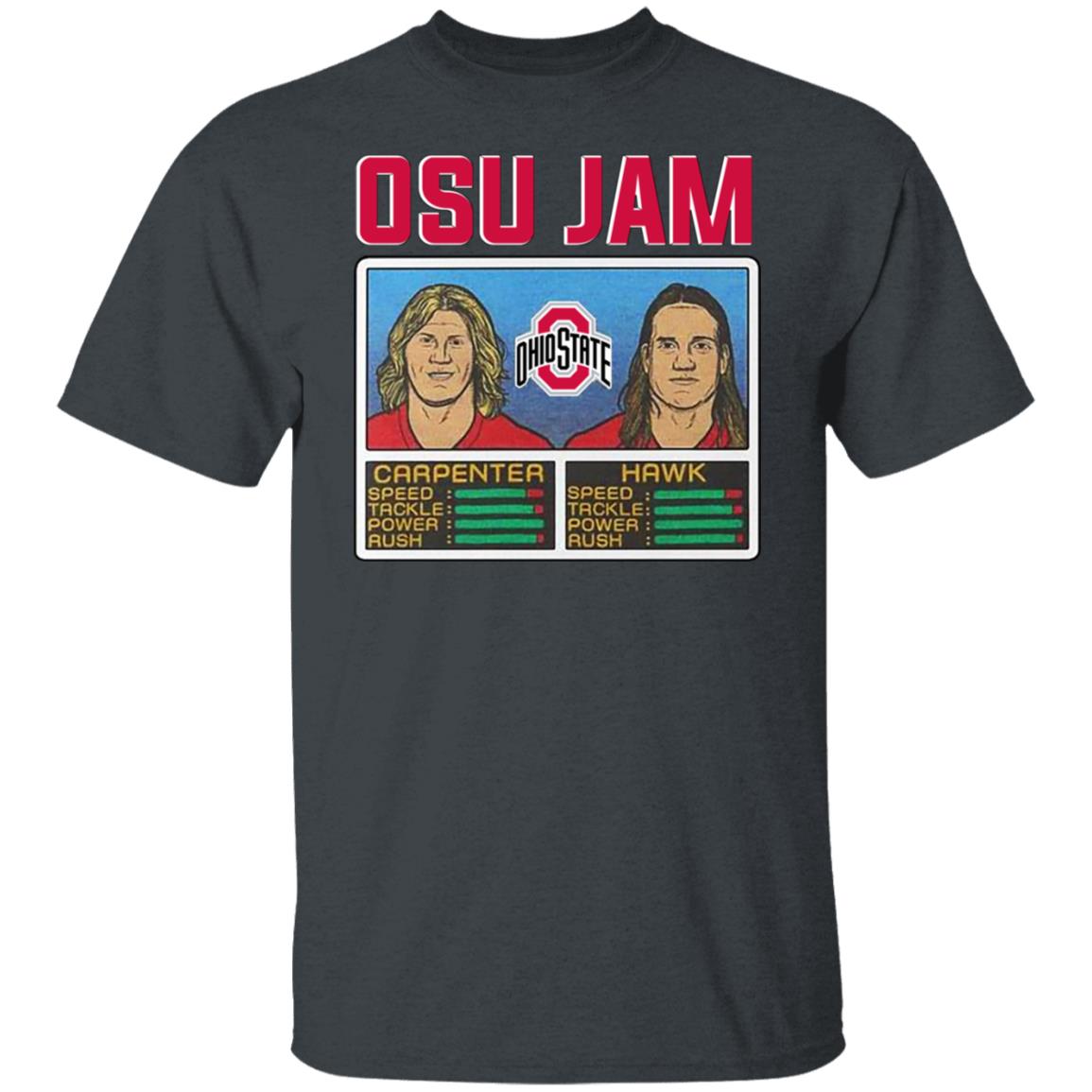 Osu Jam Ohio State Carpenter Hawk Shirt, Hoodie, Tank