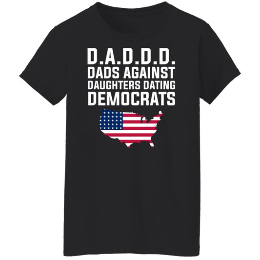 
	Dad Daddy Dads Against Daughters Dating Democrats Shirt, Hoodie, Tank