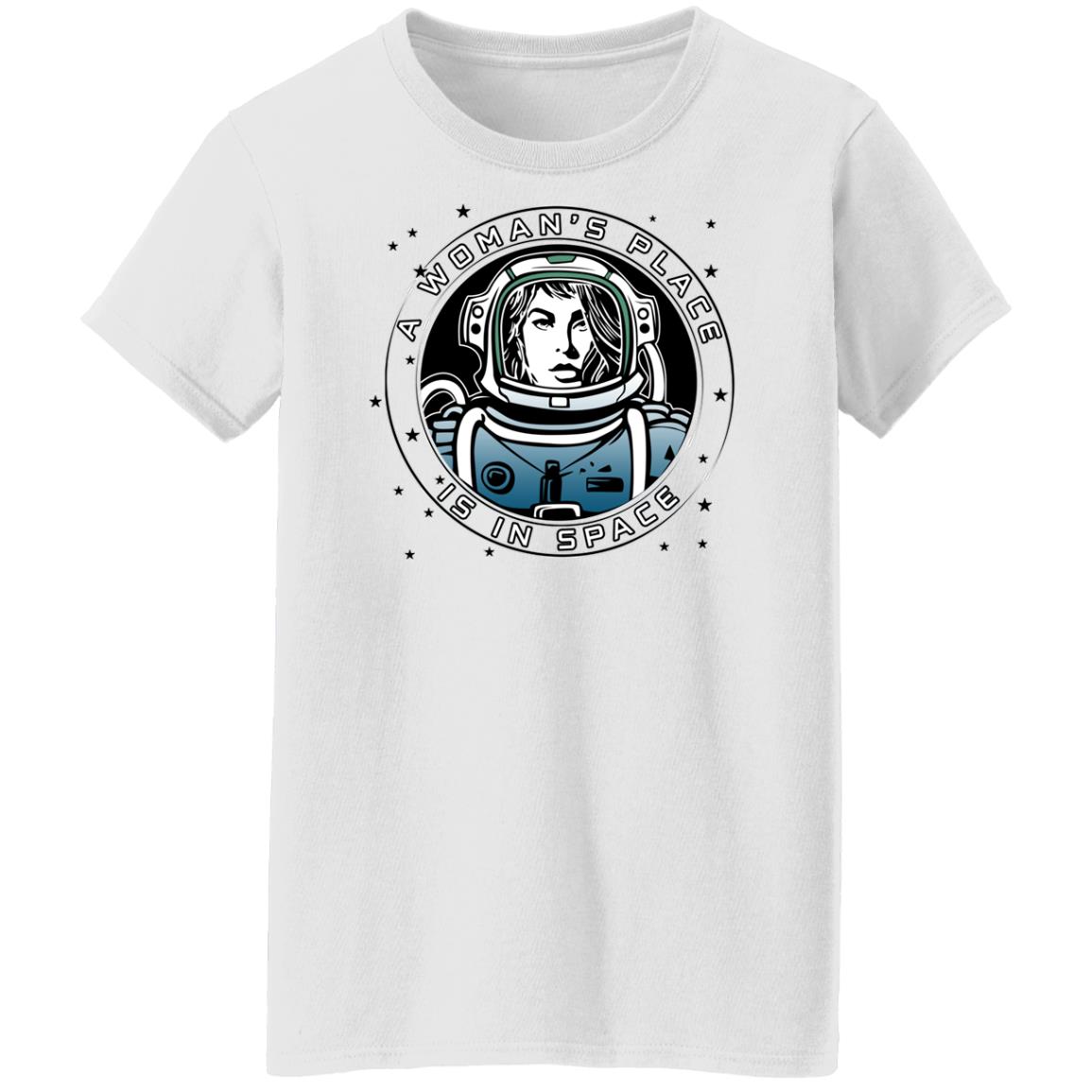 A Woman’s Place Is In Space Shirt, Hoodie, Tank