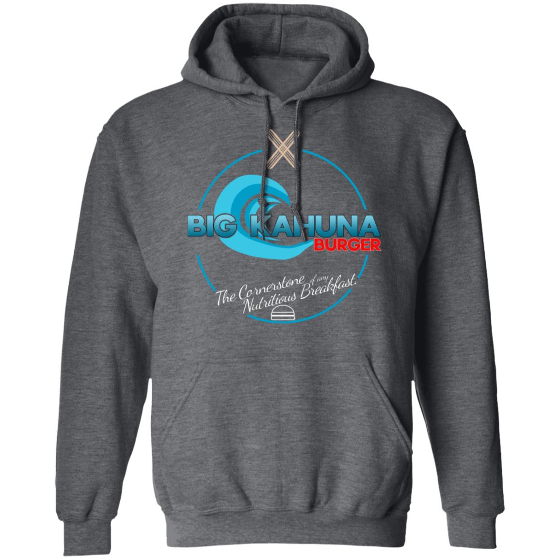 Big Kahuna Burger The Cornerstone Of Any Nutritious Breakfast Shirt, Hoodie, Tank
