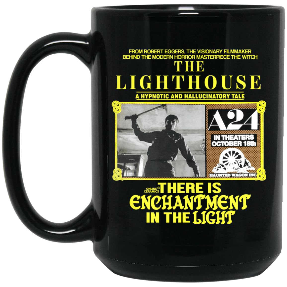 
	The Lighthouse A Hypnotic And Hallucinatory Tale There Is Enchantment In The Light Mug