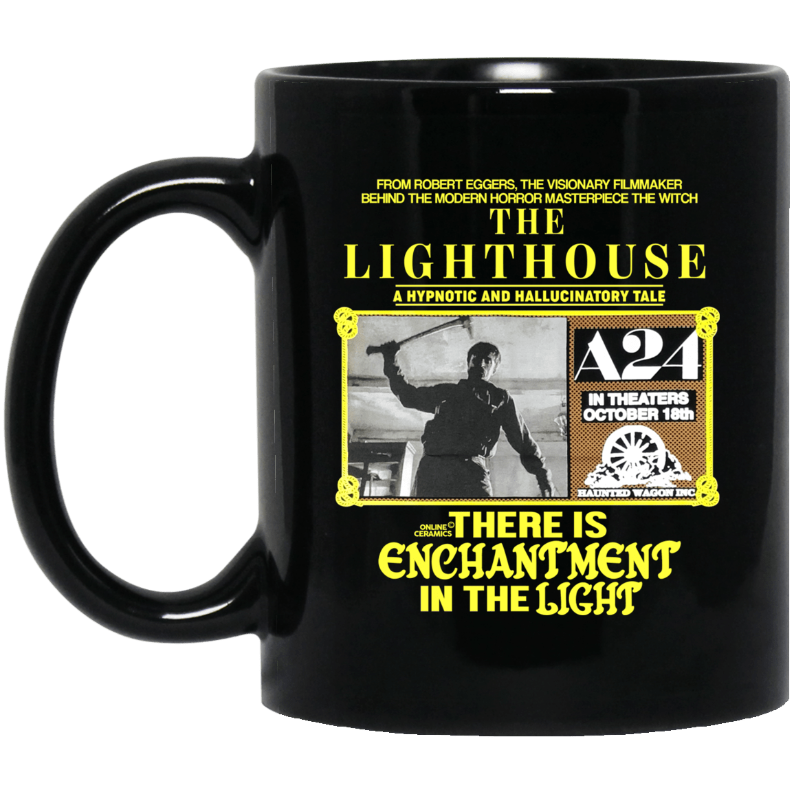 The Lighthouse A Hypnotic And Hallucinatory Tale There Is Enchantment In The Light Mug