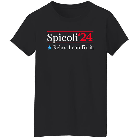 
	Spicoli 2024 Relax I Can Fix It Shirt, Hoodie, Tank