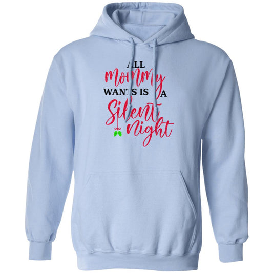 
	All Mommy Wants Is A Silent Night Shirt, Hoodie, Tank